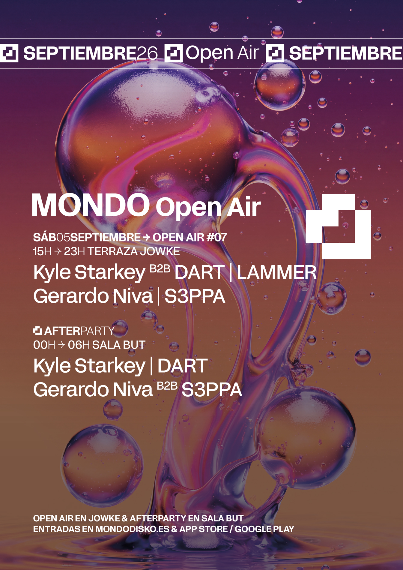 Mondo OPEN AIR #06: Kyle Starkey B2B DART / LAMMER / Gerardo Niva / S3PPA