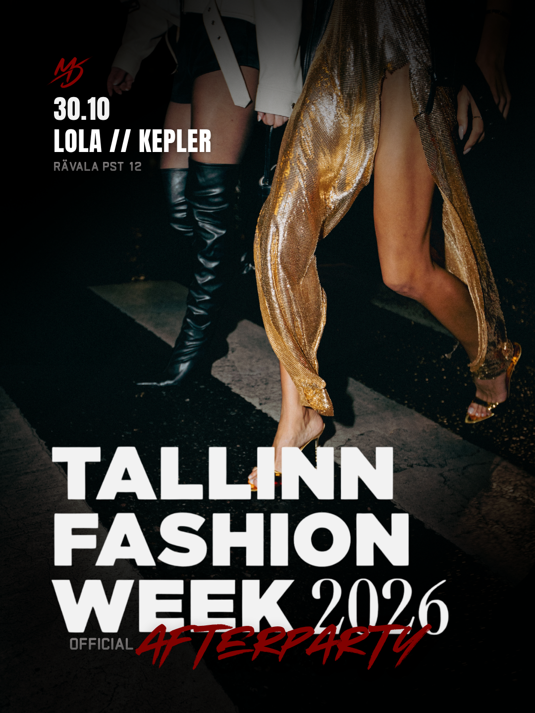TALLINN FASHION WEEK OFFICIAL AFTERPARTY · Maison Dio