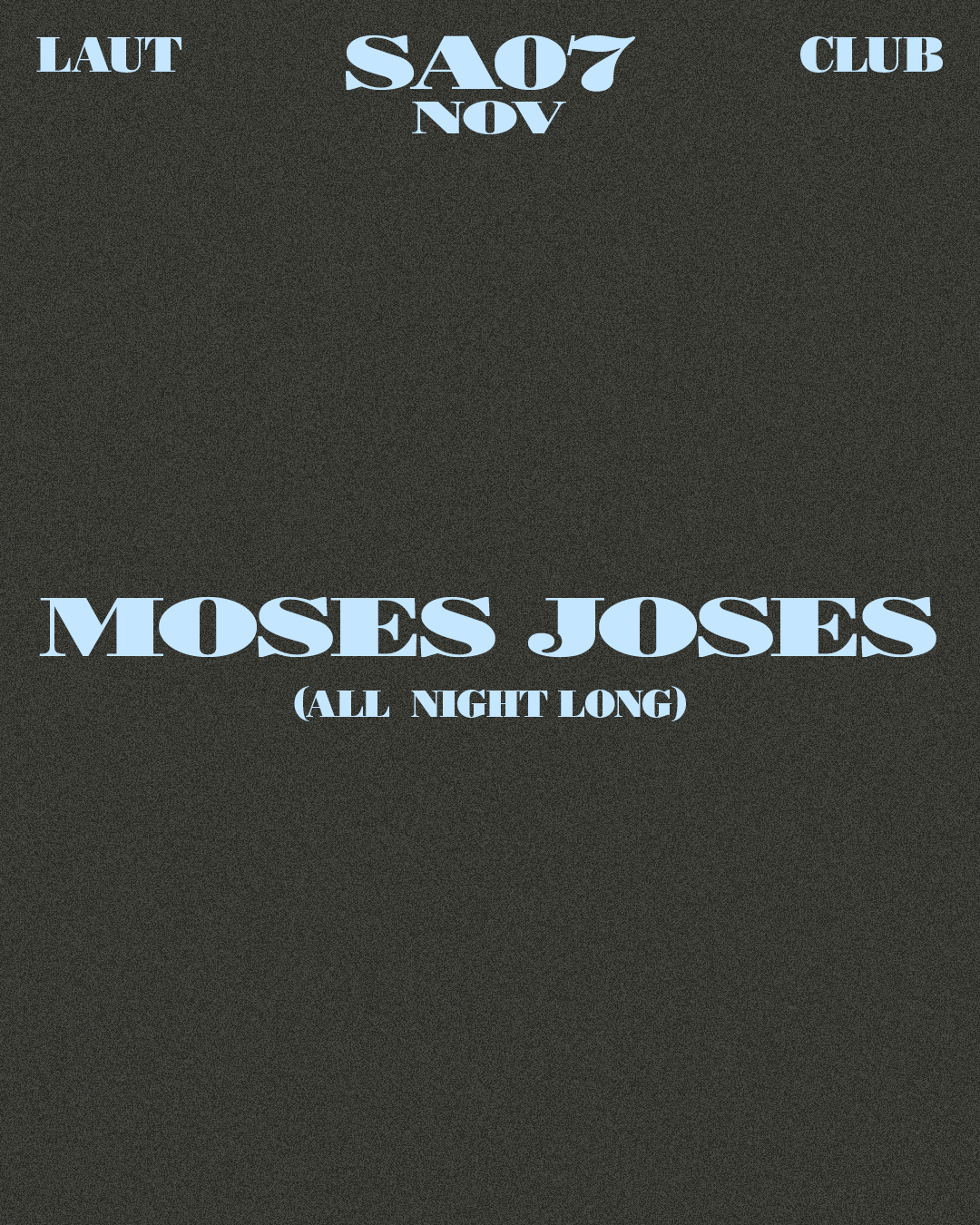 Moses Joses (All Night Long)