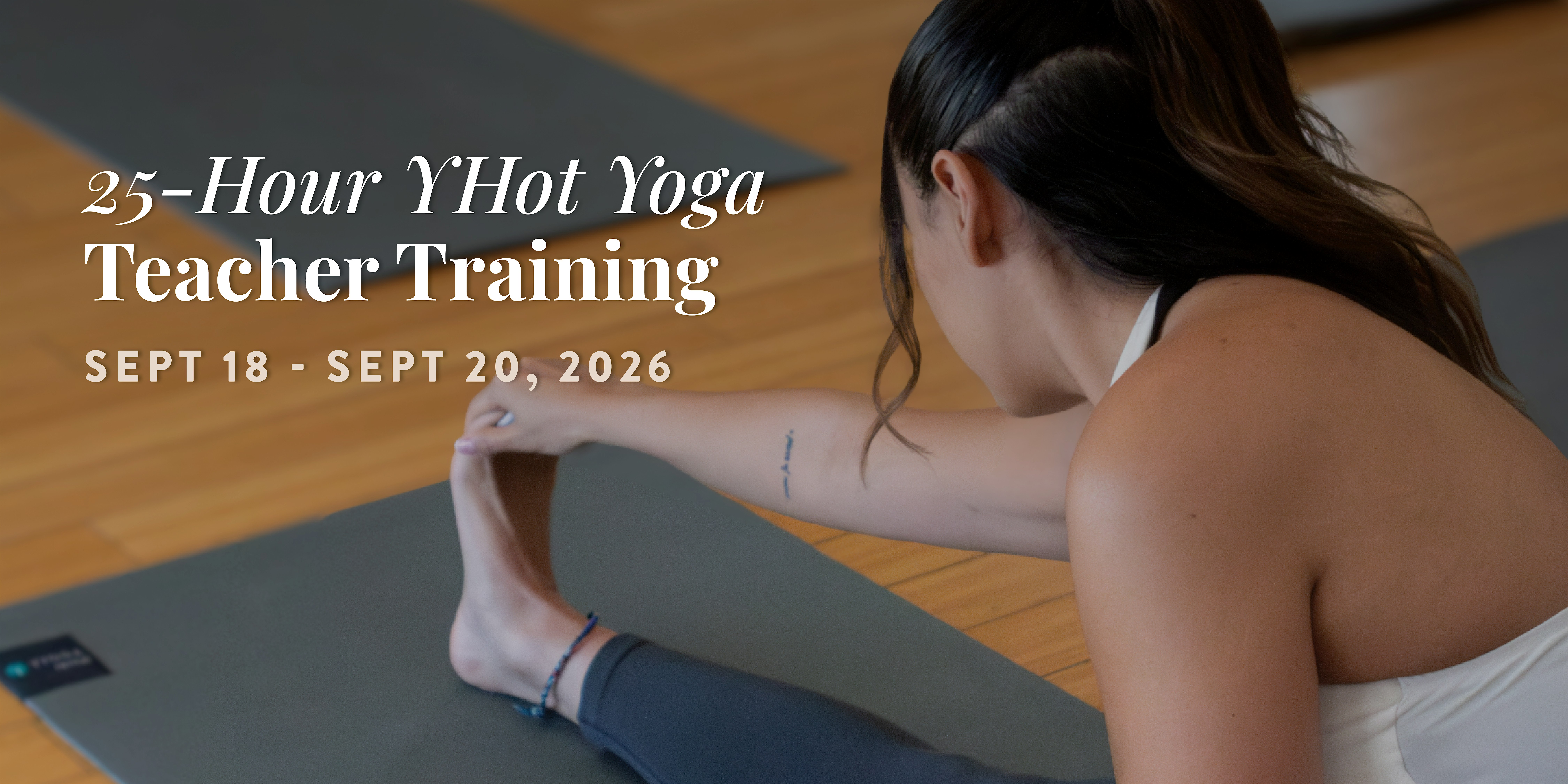 YYOGA 25 Hour YHot Teacher Training - September 2026
