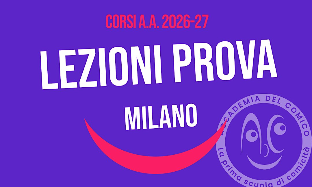 LEZIONI PROVA corsi Accademia del Comico Milano