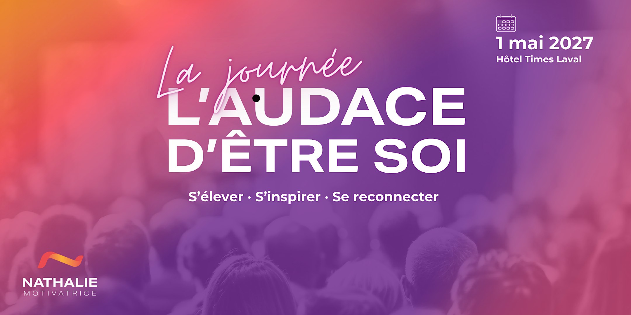 La Journée l'Audace d'être SOI - 2e édition