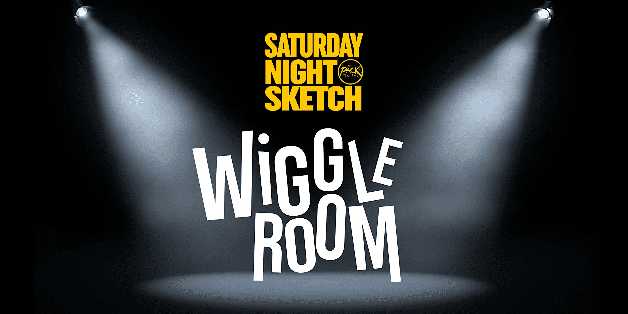 SATURDAY NIGHT SKETCH: Wiggle Room