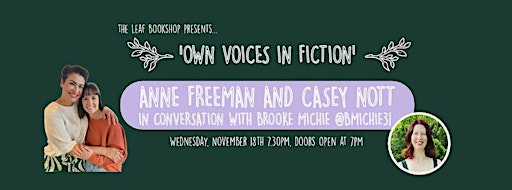 Anne Freeman and Casey Nott in Conversation with Brooke Michie