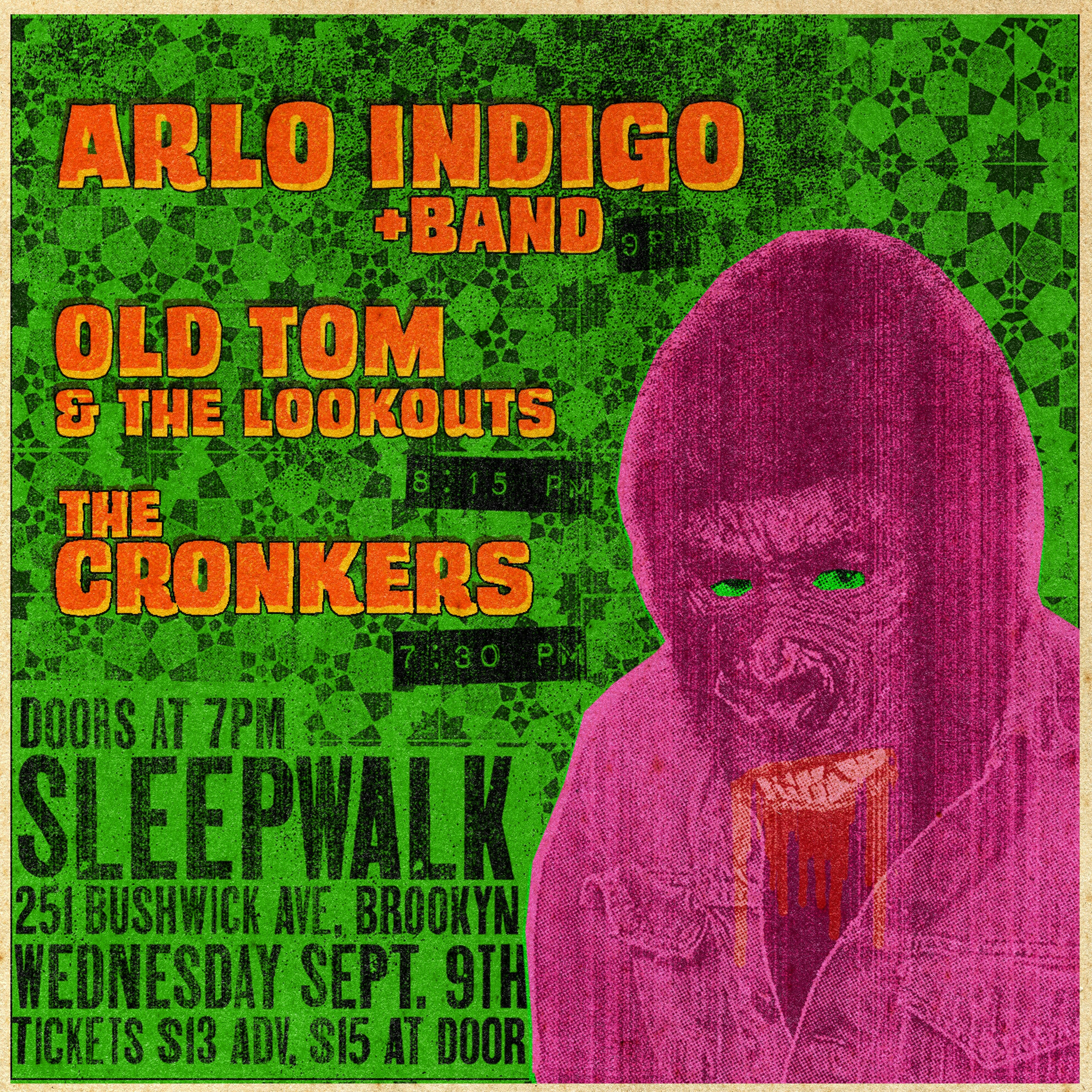 Arlo Indigo, Old Tom & The Lookouts, The Cronkers