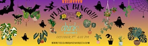 Halloween Plant Bingo at Drinks Backyard-Austin!