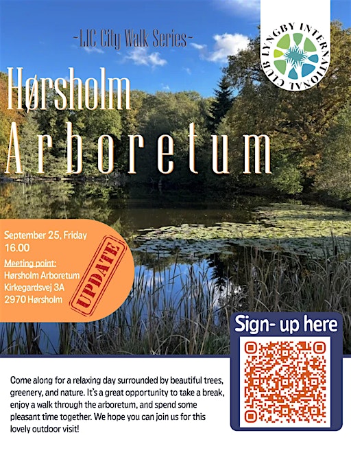 UPDATE: Visit to Hørsholm Arboretum