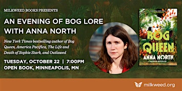 An evening of bog lore with Anna North