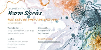 Warm Stories - Who can I be when I am with you?