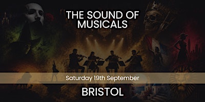 The Sound of Musicals - Bristol
