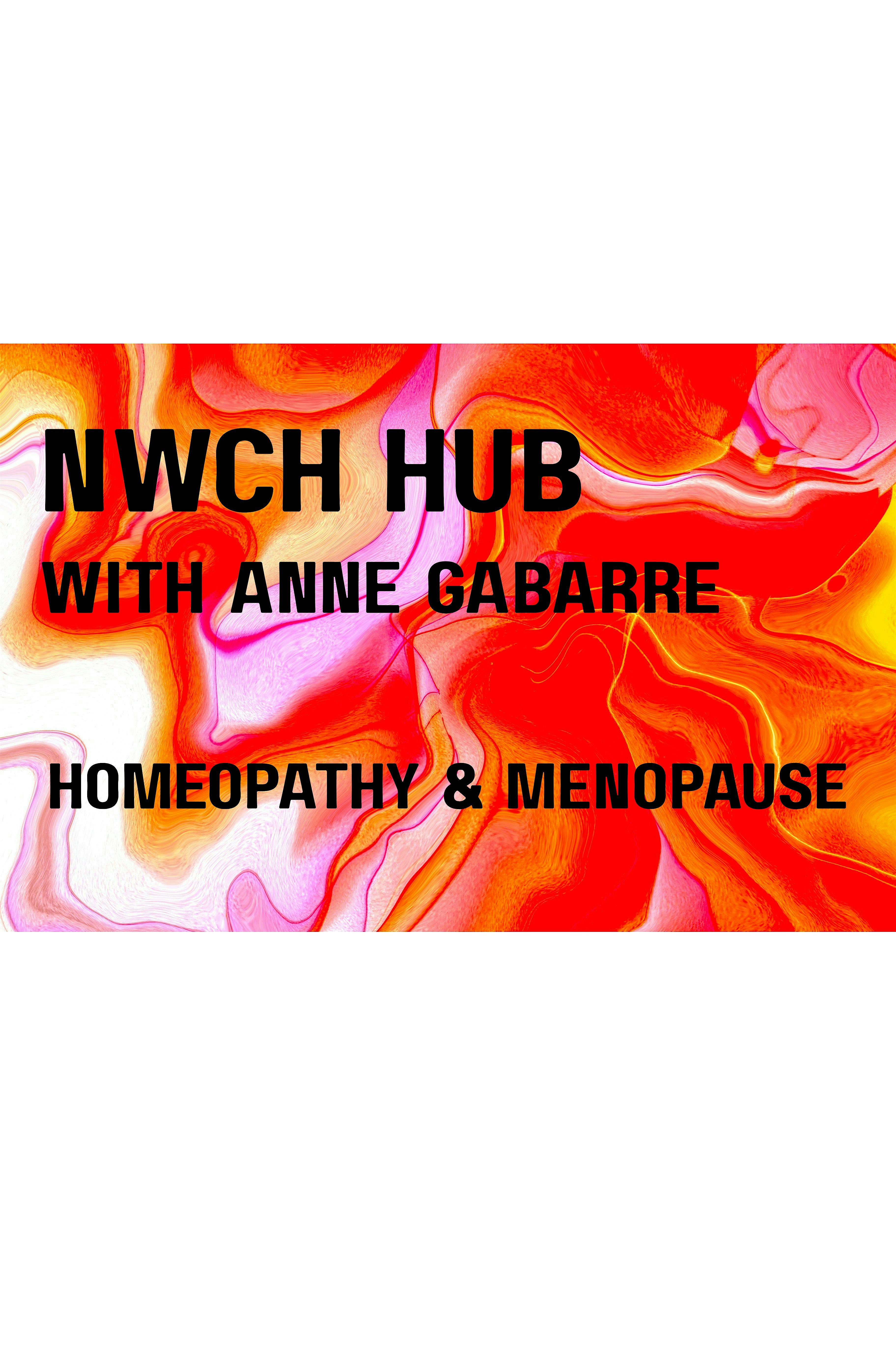 NWCH HUB: Homeopathy & The Menopause