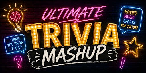 THE ULTIMATE TRIVIA MASHUP