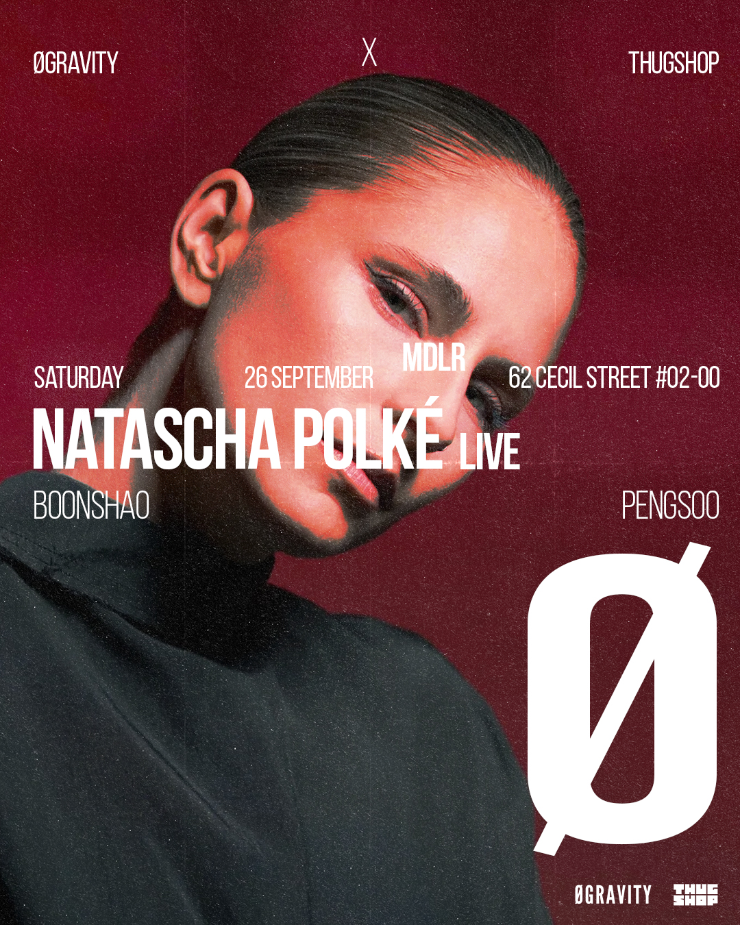 Thugshop x ØGravity presents - Natascha Polké [LIVE]