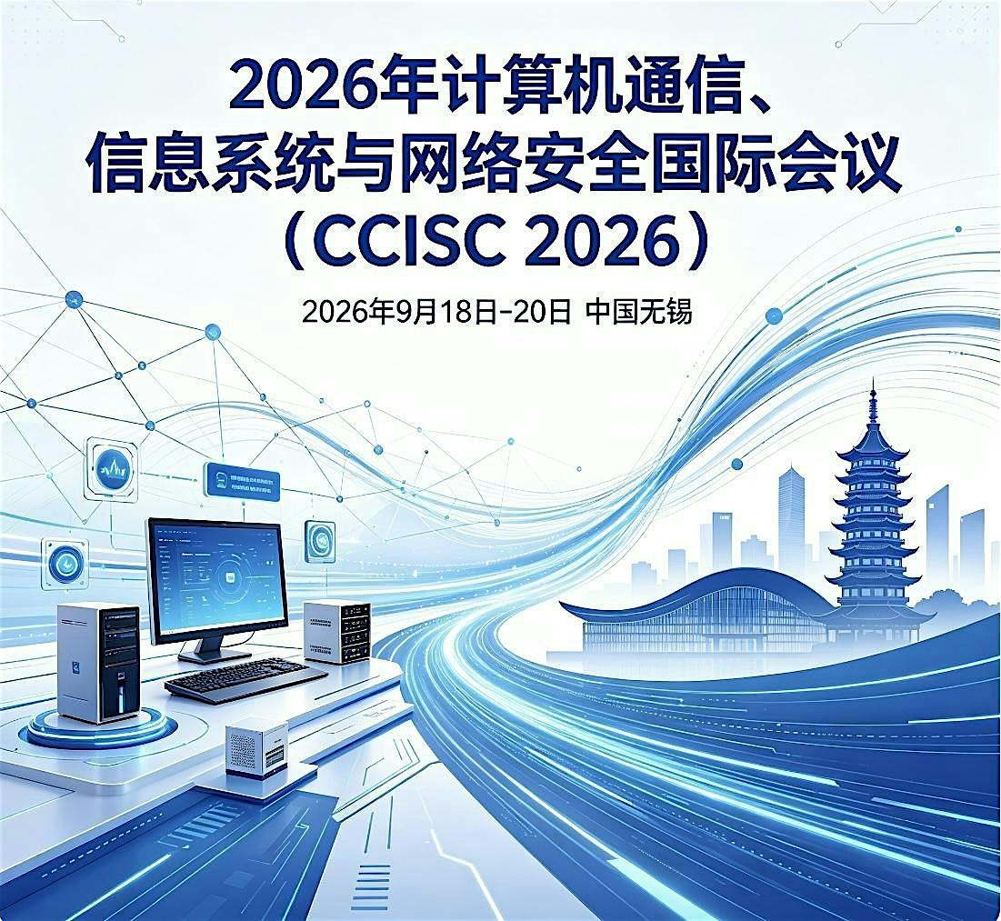 Conference on Computer Communication, Information System and Cybersecurity