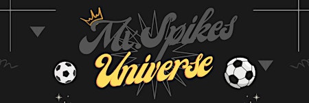 Mx. Spikes Universe 2026