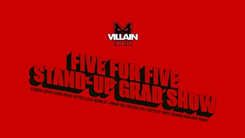 Five for Five Stand-Up Comedy Graduation Showcase