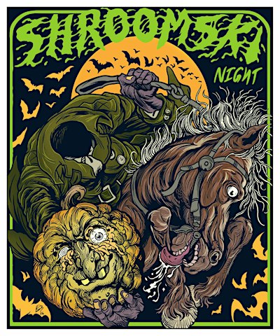 SHROOMSKI NIGHT: HALLOWEEN-V