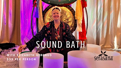 Sound Bath w/Elizabeth Gergaud