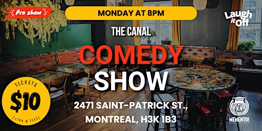 The Canal Comedy Show in Montreal | MONDAY Pro Stand-Up Comedy, October 5