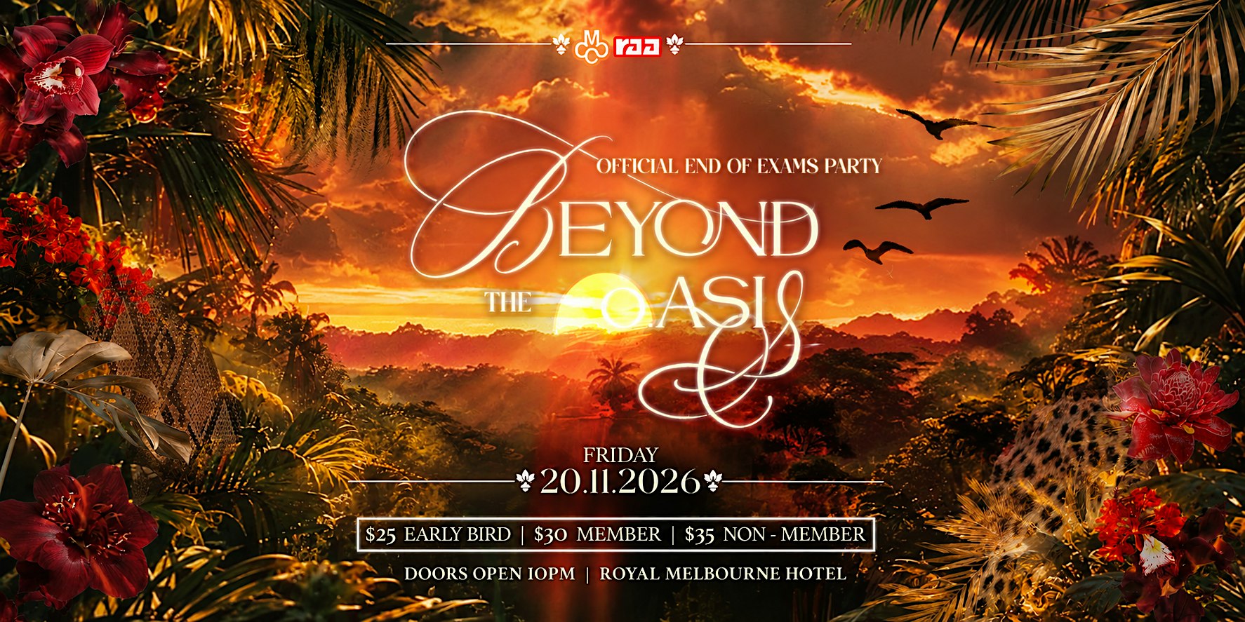 MCCC x RAA Presents: Beyond the Oasis - Official End of Exams Party