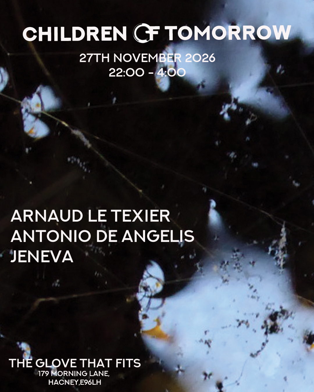 Children Of Tomorrow presents: Arnaud Le Texier, Antonio De Angelis,