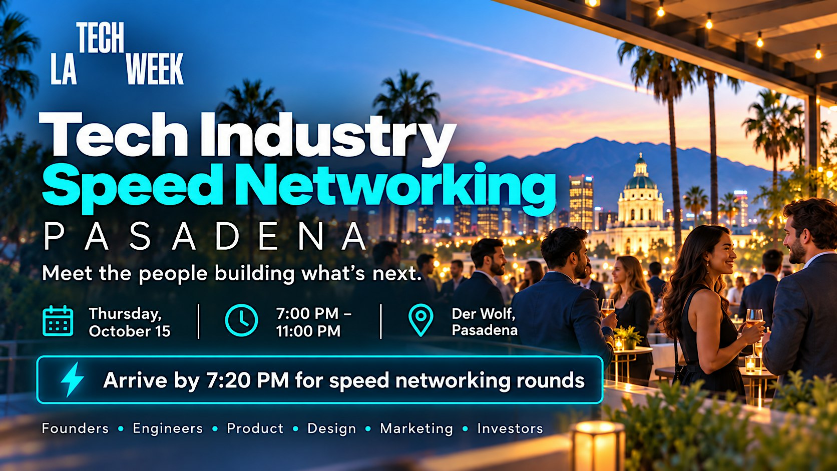 Tech Industry Speed Networking | Pasadena #LATechWeek