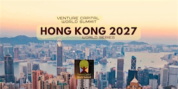 Hong Kong 2027 Venture Capital World Summit