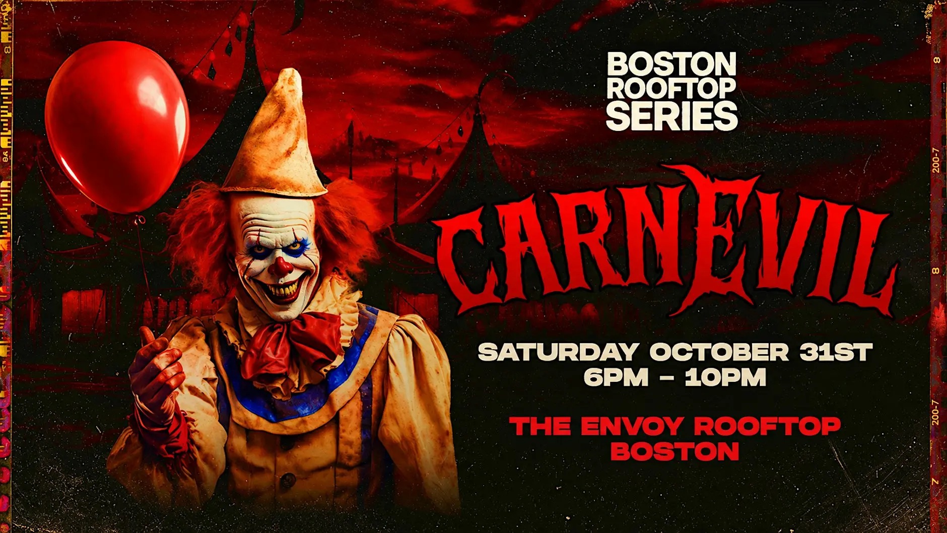CarnEvil - Boston Rooftop Series Halloween Night at Envoy