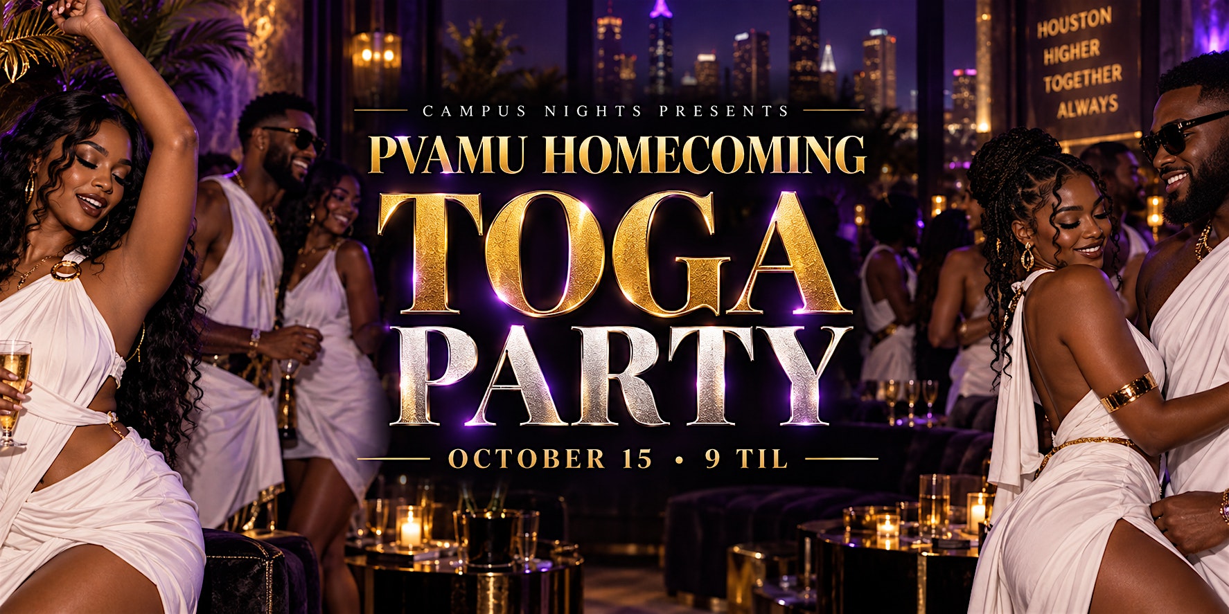 ***TOGA PARTY***PVAMU EDITION***