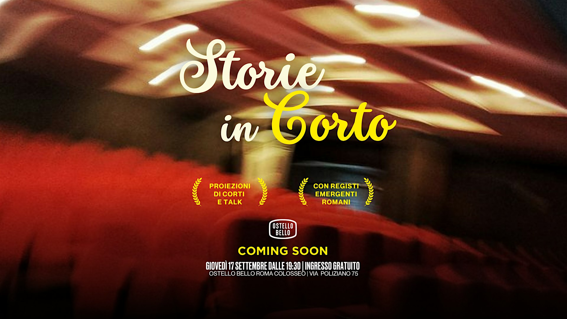 Storie in Corto • cortometraggi & talk • Ostello Bello Roma Colosseo