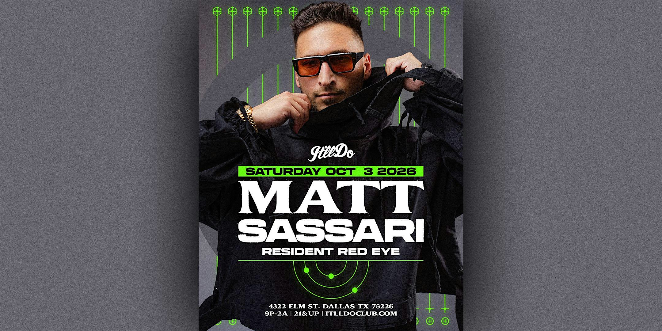 Matt Sassari at It'll Do Club