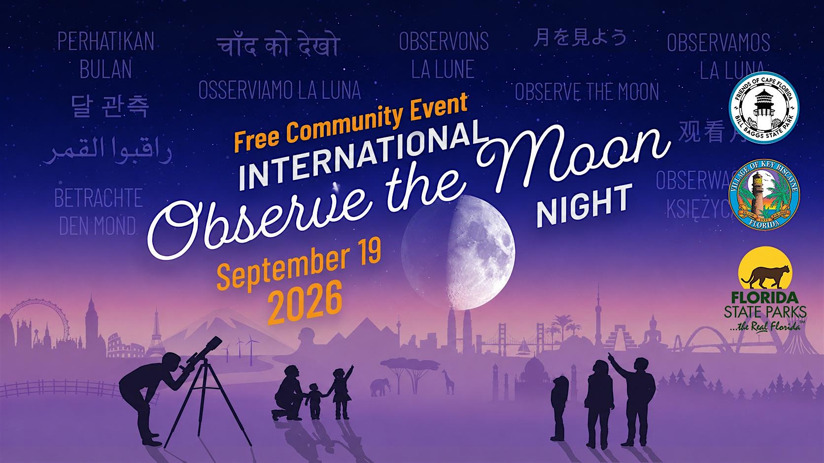Bill Baggs OBSERVE THE MOON NIGHT