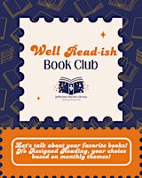 Well Read-ish Book Club: The Book You Always Recommend