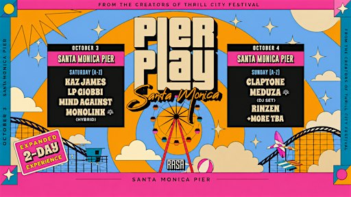PIER PLAY L.A. w/ Meduza, Claptone, Monolink, LP Giobbi, & Mind Against