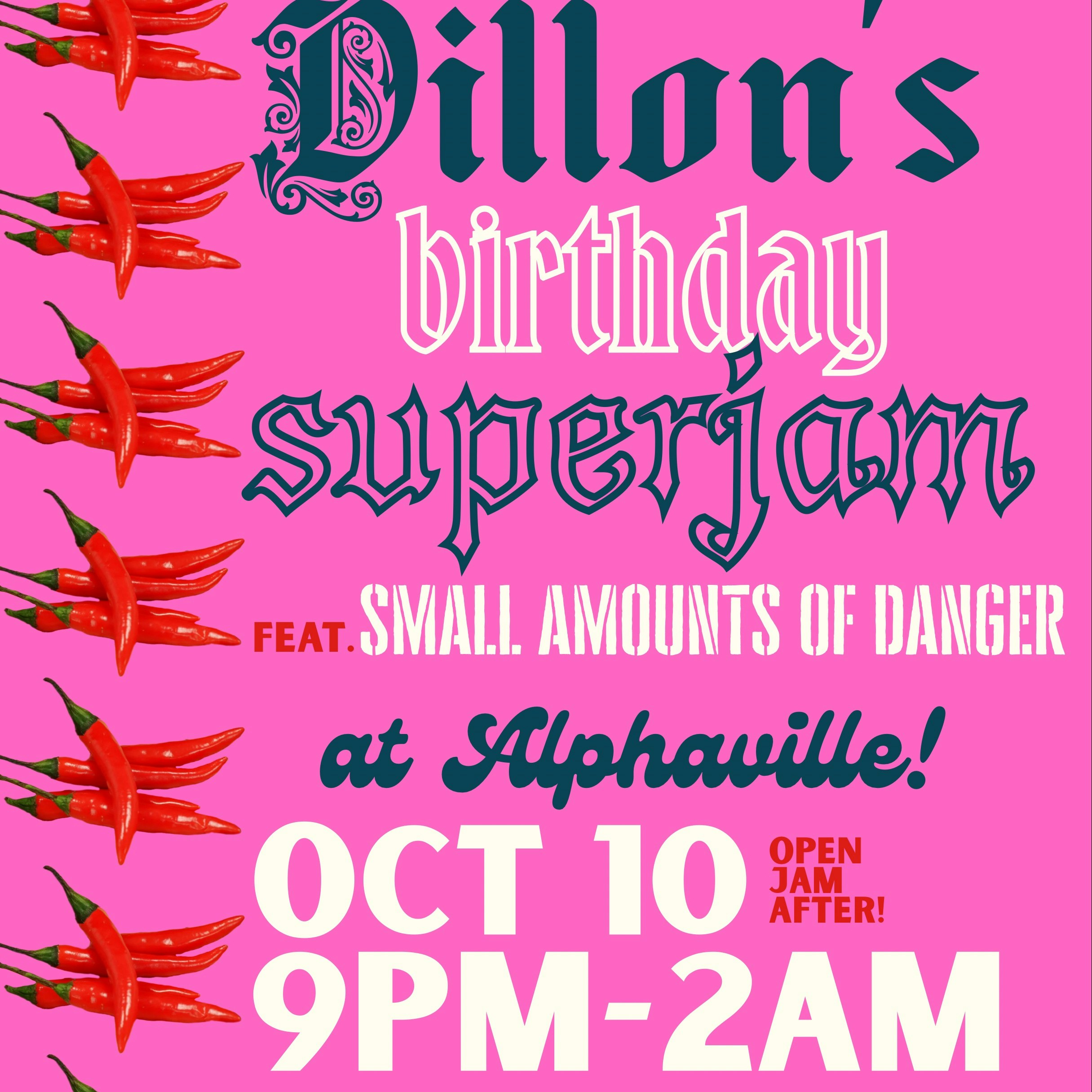 Small Amounts of Danger (Dylan's birthday party!)