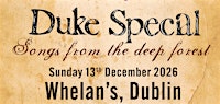 Duke Special  - Dublin