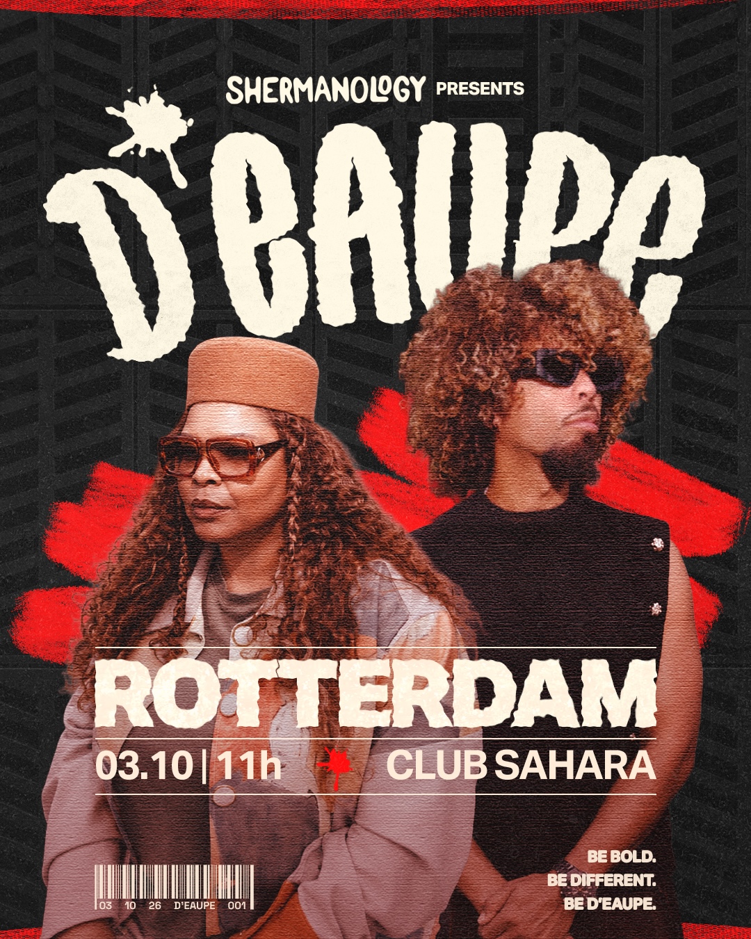 Shermanology presents D'EAUPE Rotterdam