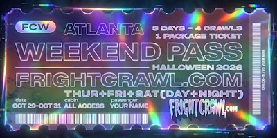 The Fright Crawl | Atlanta Halloween Weekend Pass 2026 | All 4 Crawls