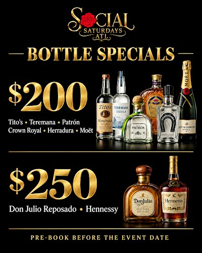 SOCIAL SATURDAYS “ROSE BAR ATL.” Complimentary drinks & Entry