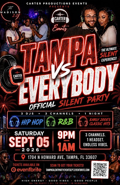 TAMPA VS EVERYBODY OFFICIAL SILENT PARTY