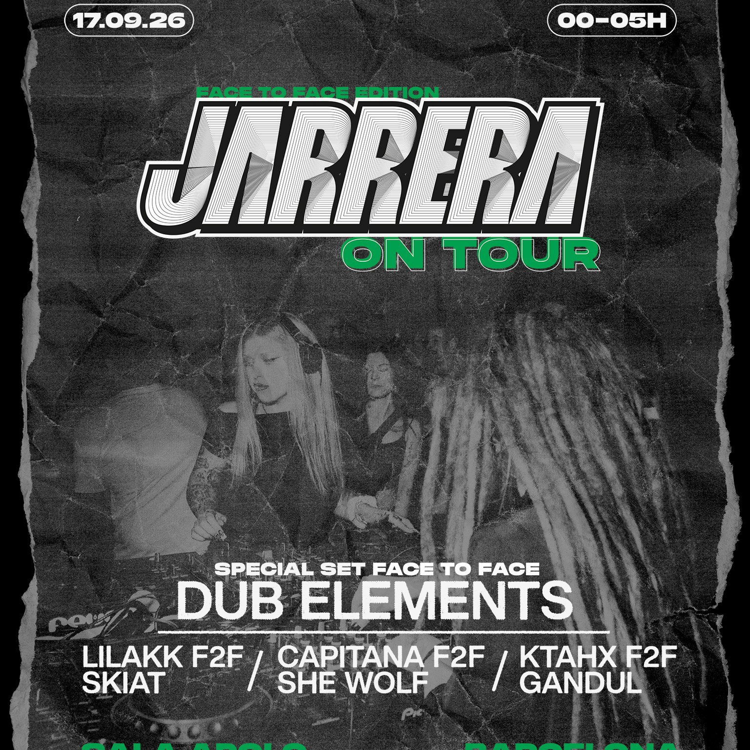 JARRERA On Tour: BCN. Face To Face Edition | Dub Elements + more artists