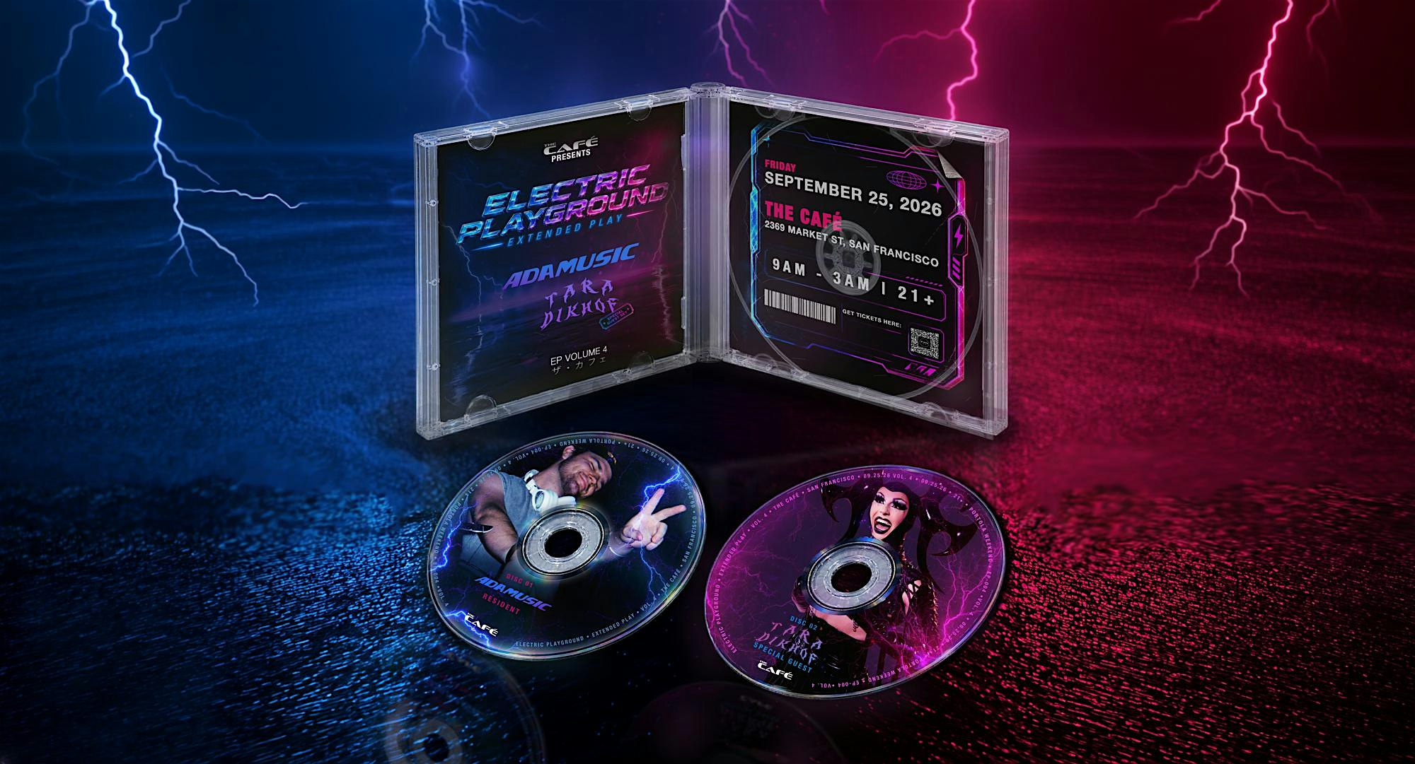 The Café Presents: Electric Playground Vol. 4 w/ ADAMUSIC & DJ Tara Dikhof