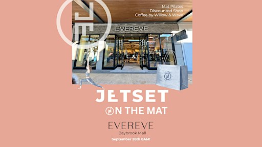 JETSET on the Mat x EVEREVE