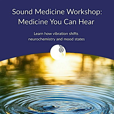 October Sound Medicine Workshop