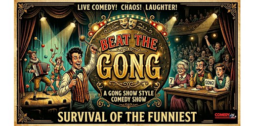 Beat the Gong - English Standup Comedy - Survival of the Funniest