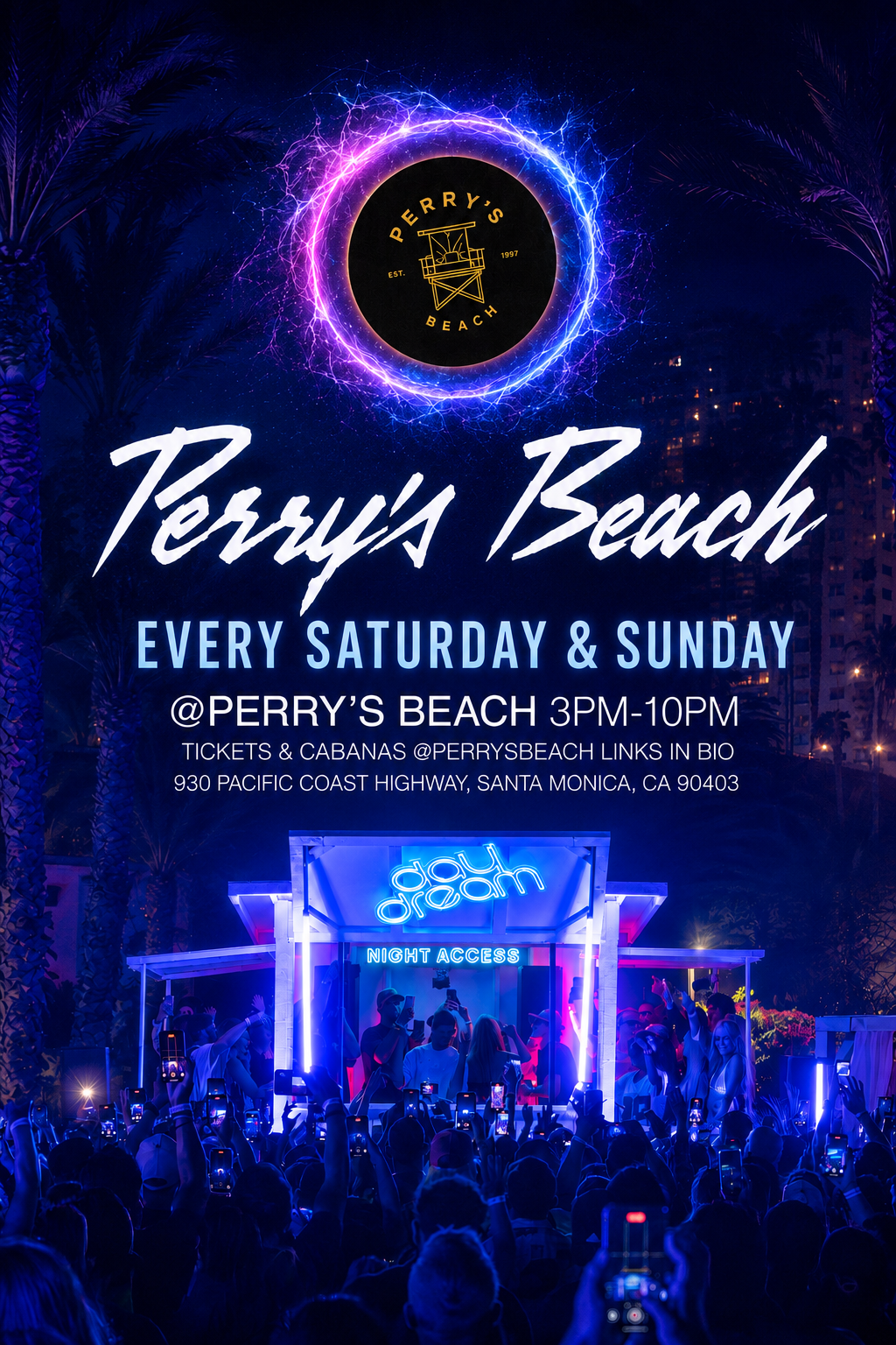 Perry’s Beach Club • Santa Monica Beach Sat, Oct 10th