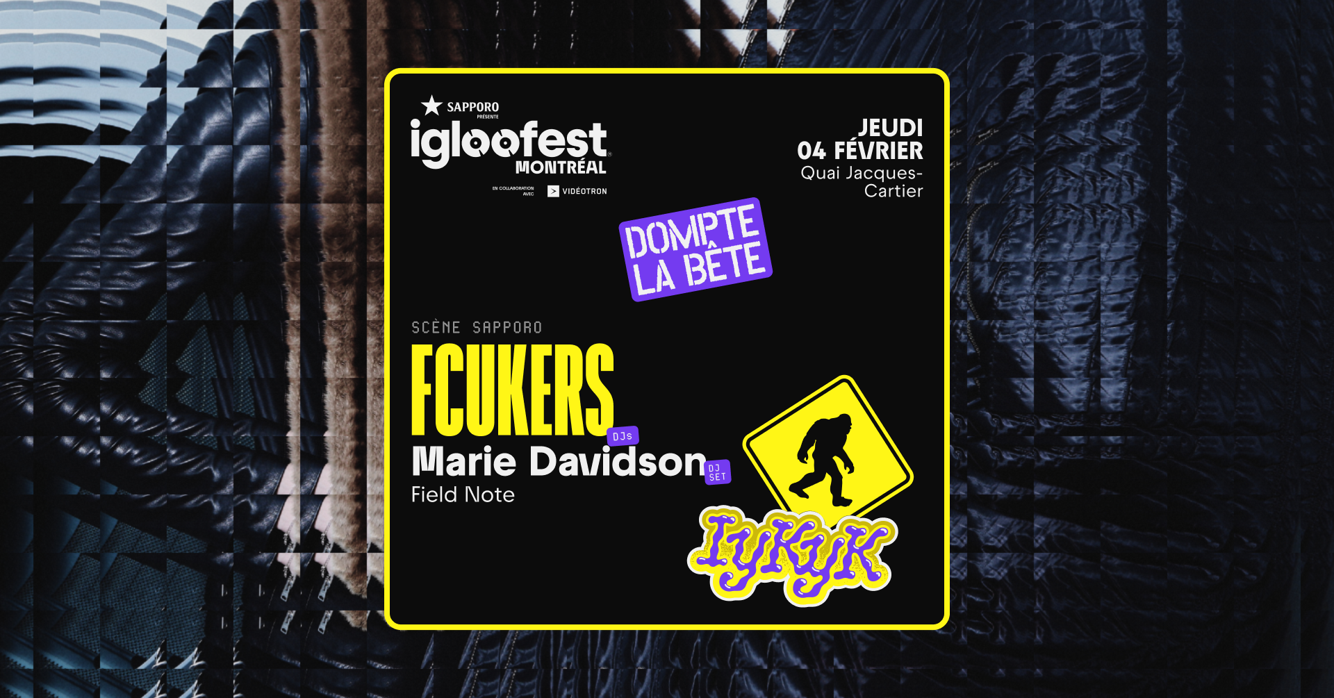 Igloofest #10: FCUKERS (DJs)