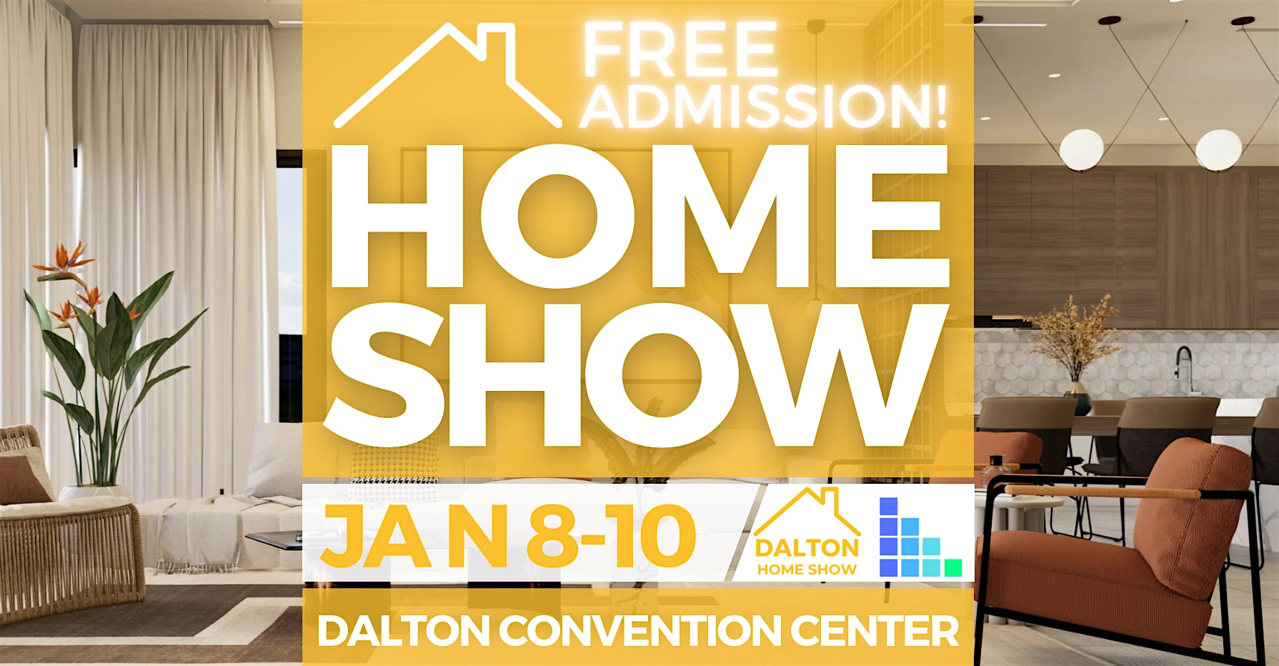 FREE Dalton Home Show, January 2027