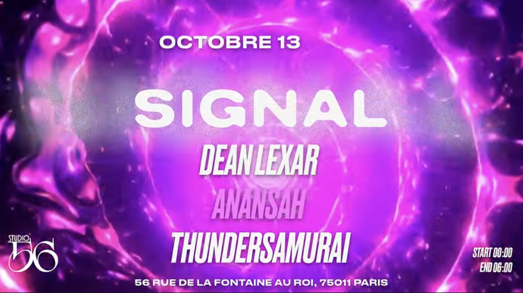 Signal W/ Dean Lexar , Anansah, Thundersamurai