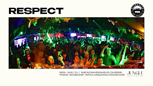 Respect Drum & Bass @Jungle Hollwyood